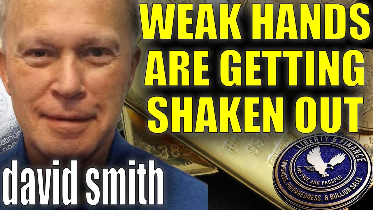 Weak Hands Are Getting Shaken Out Of Silver | David Smith