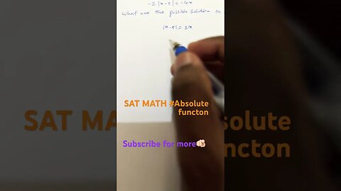 SAT Absolute function problem🏹⚡️ #youtubeshorts #mathtrick