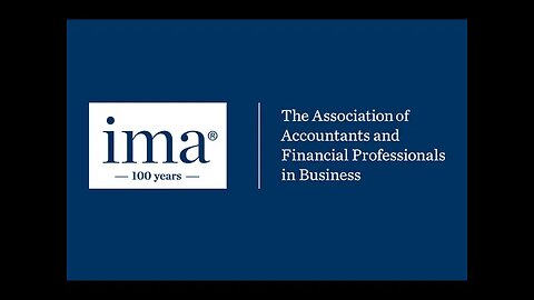 Institute of Management Accountants (IMA) Part 4 of 4