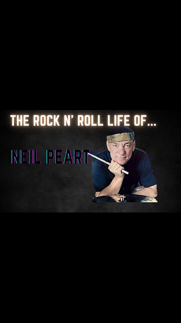 The Rock n' Roll Life Of Neil Pert