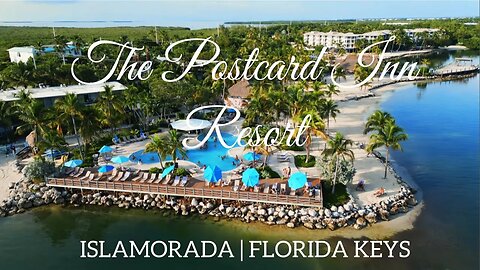 Discover The Postcard Inn Resort in Islamorada Florida