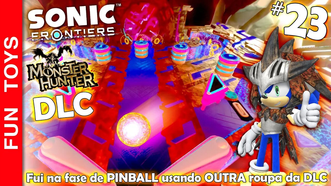 SONIC FRONTIERS #23 🔵 Joguei uma fase IRADA de PINBALL usando a outra roupa da DLC do Monster Hunter