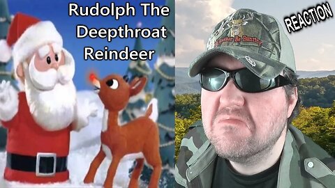 Rudolph The Deepthroat Reindeer - Reaction! (BBT)