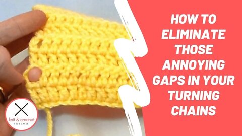 How to Eliminate The Gaps From Turning Chains Crochet Tutorial