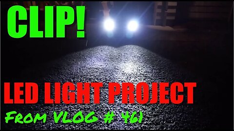 CLIP: Permlbil M3 LED light project (from vlog# 461)