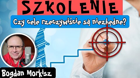 Szkolenie - Czy cele rzeczywiście są niezbędne?