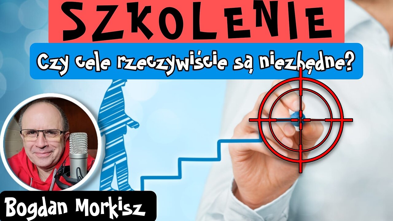 Szkolenie - Czy cele rzeczywiście są niezbędne?