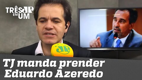 TJ manda prender Eduardo Azeredo