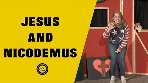 Jesus and Nicodemus (John 3:1-21) | Younger Kids | Miss. Ashleigh