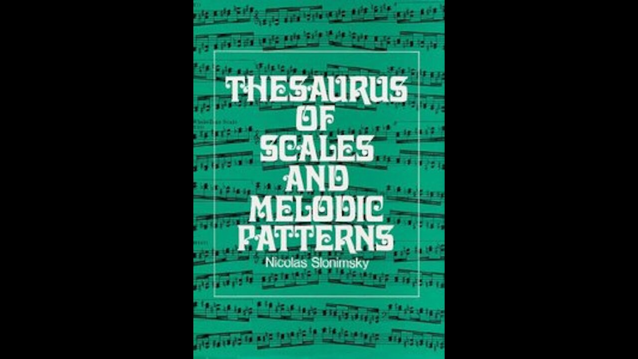 What Is Slonimsky's Thesaurus of Scales & Melodic Patterns?