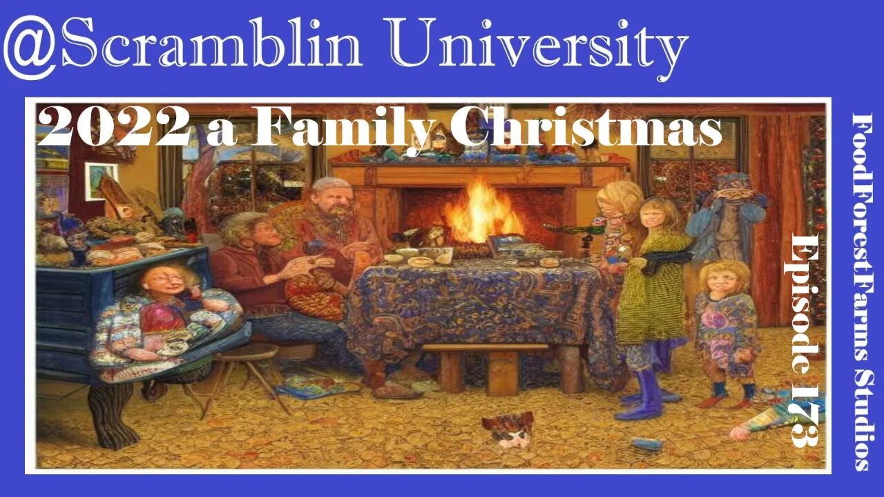 @Scramblin University - Episode 173 - A Family Christmas