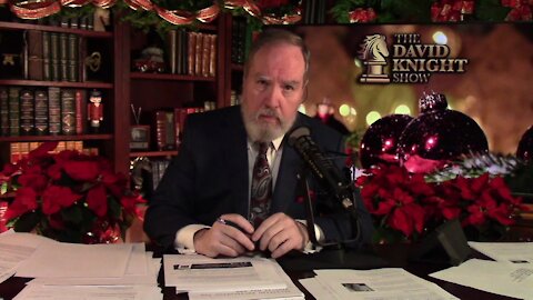 DAVID KNIGHT (Full Show) Tuesday - 12/21/21