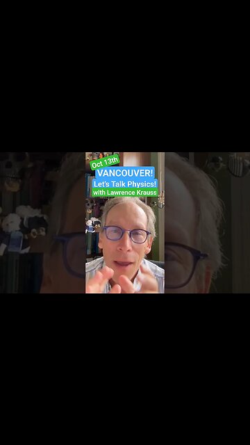 Vancouver Oct 13th with Lawrence Krauss! #krauss #pangburn #physics #atheism #atheist #vancouver