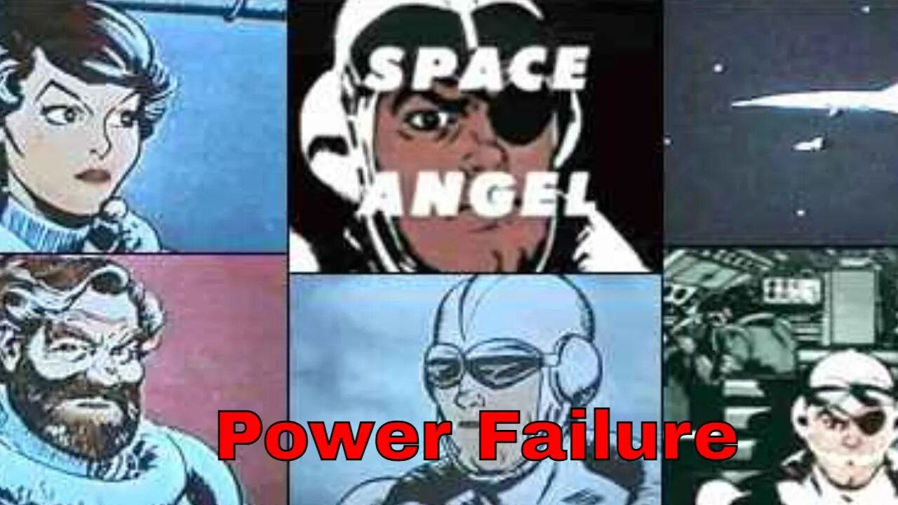 Space Angel - Power Failure (Ep 146-150)