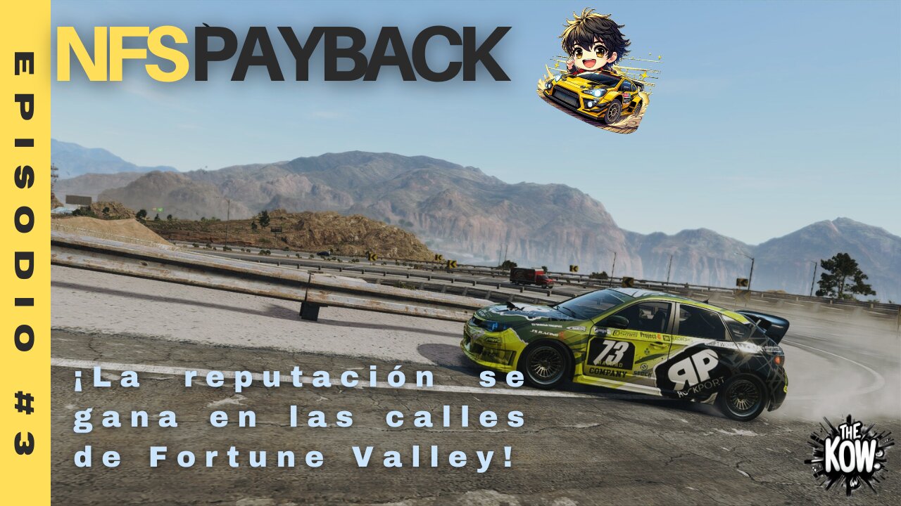 ¡Retando a las Bandas! 🚗🔥 Comenzamos a Forjar Nuestra Reputación en NFS Payback Episodio 3