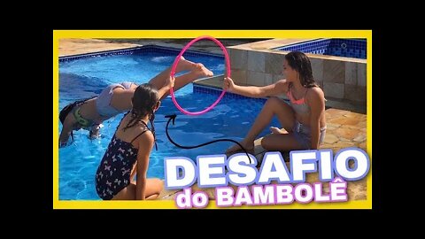 DESAFIO DO BAMBOLE 😱 CUIDADO - 3 irmãs demais