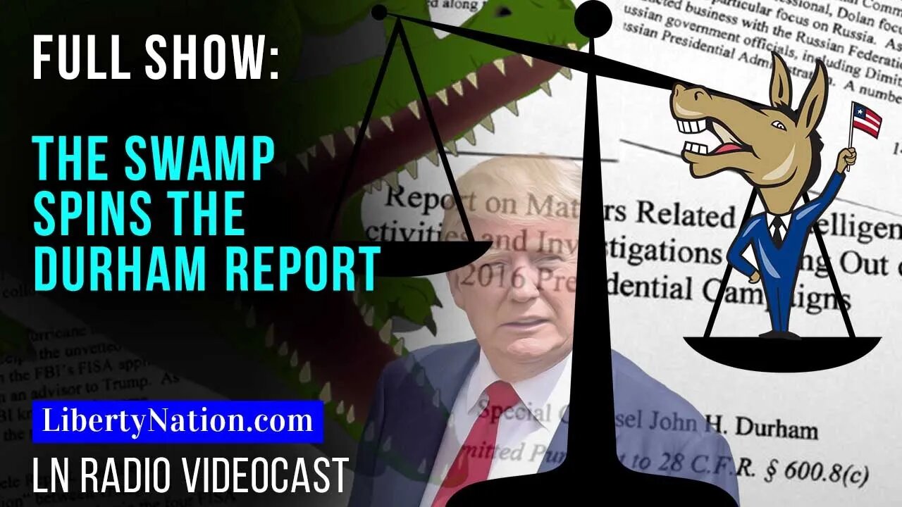 The Swamp Spins the Durham Report