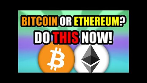 Bitcoin or Ethereum? | Which One Is Better in 2022
