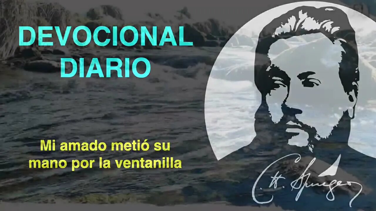 Mi amado metió su mano por la ventanilla (Cantares 5:4) Devocional de hoy Charles Spurgeon