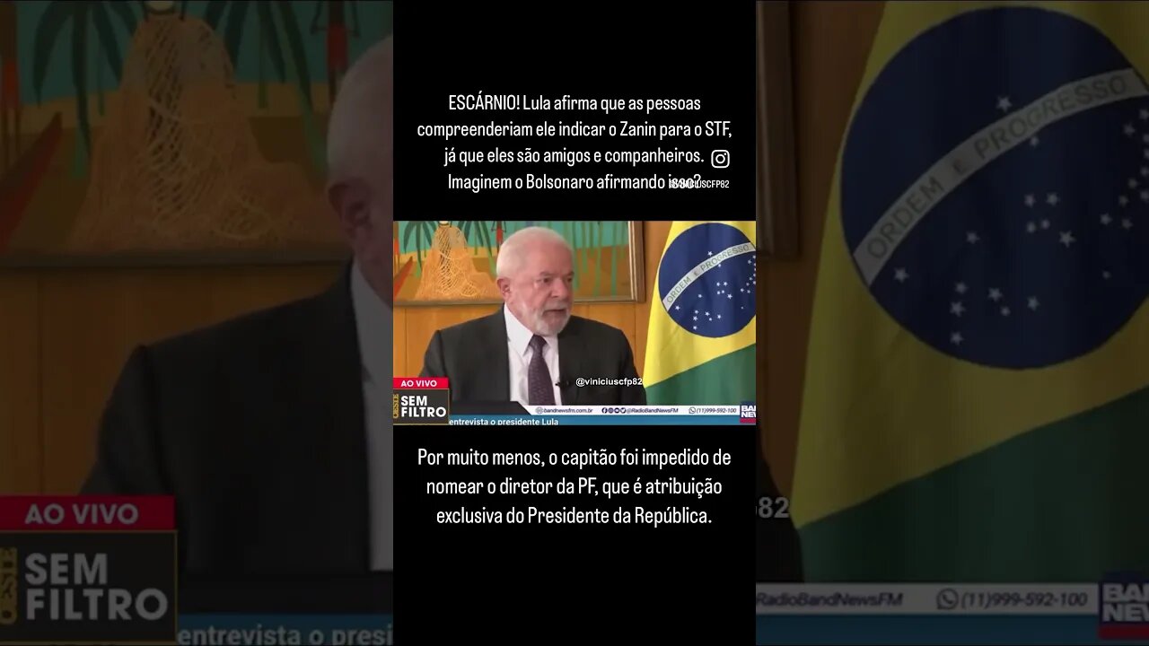 Lula afirma que as pessoas compreenderiam ele indicar o Zanin para o STF, já que eles são amigos