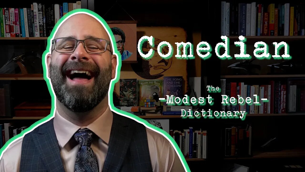 Comedian - The Modest Rebel Dictionary