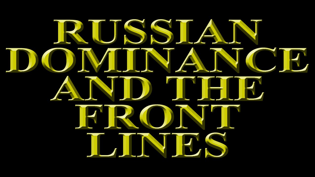 Colonel Macgregor – The West’s Perception of Russia and the changing Front Lines