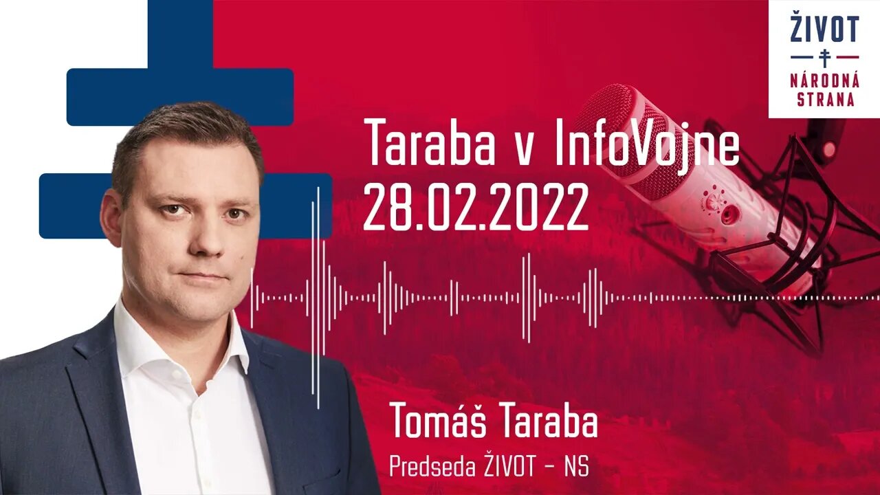 Taraba v InfoVojne 28.02.2022