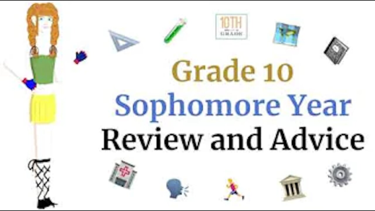 School Year in Review: High School Sophomore Year (Grade 10) (+Sophomore Advice and 2021 AP Scores)