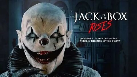 The Jack in the Box Rises (2024) The Madness of Humpty Dumpty (2023)