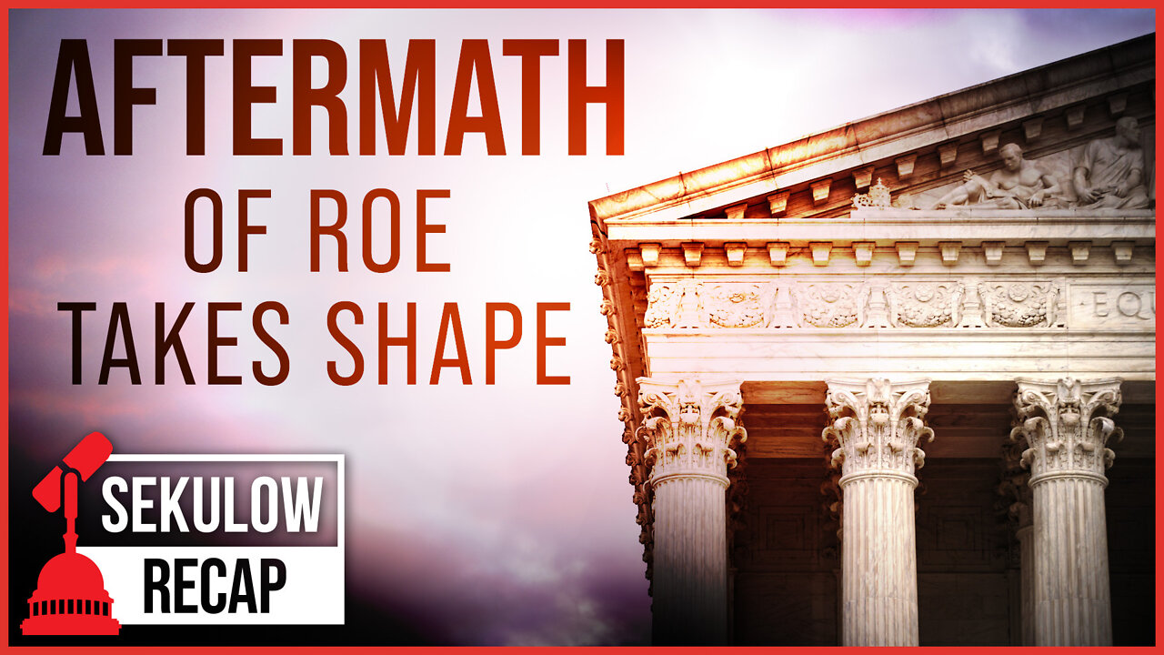 Aftermath of Roe: The Legal Challenges After Monumental SCOTUS Decision