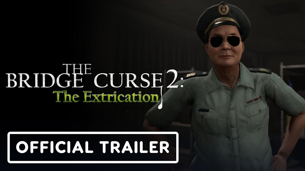 The Bridge Curse 2: The Extrication - Official Announcement Trailer