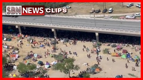 Fox News Helicopter Ride Showed That There Are at Least 10,000 Migrants Under the Bridge - 3772