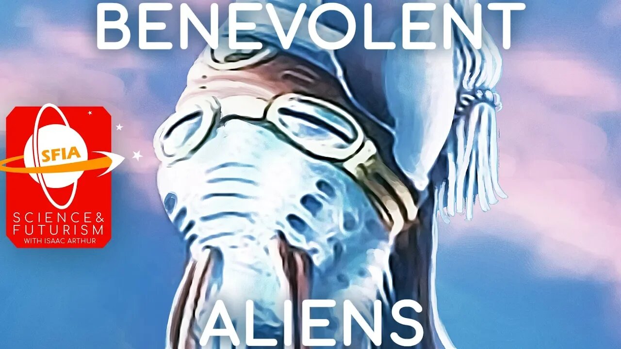 Benevolent Aliens