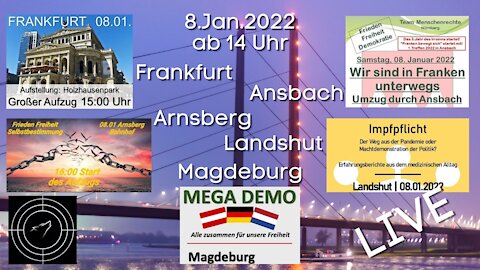 ️️️RESTREAM I Demonstration aus Frankfurt, Landshut, Arnsberg, Magdeburg und Ansbach am 08.01.2022