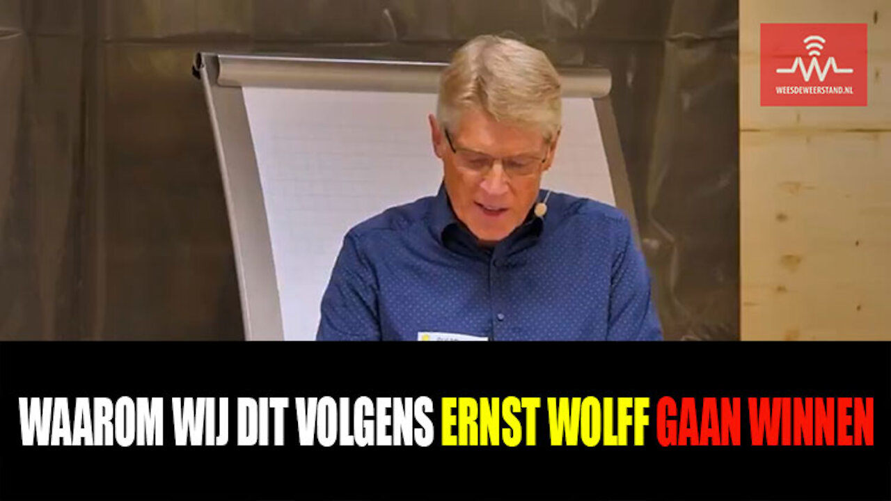 WAAROM WIJ DIT VOLGENS Ernst Wolff GAAN WINNEN