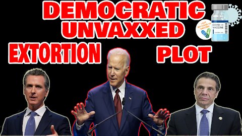 Pandemic of the unvaxxed_Democrats plot to vax the unvaxxed_Joe Biden's dark winter