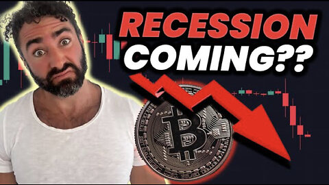Bitcoin A Recession Is Coming. What It Means For Investors.