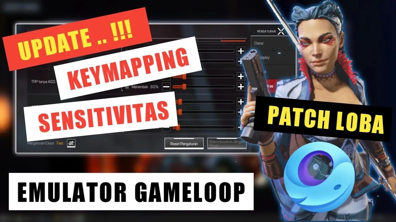 UPDATE KEYMAPING APEX LEGENDS MOBILE TERBARU PATCH LOBA VERSI EMULATOR