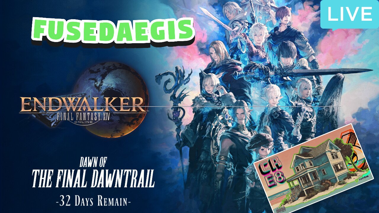 32 Days to Dawntrailđź•’LIVE @ Rumble HQ House | FFXIV Online Endwalker 6.0 MSQ