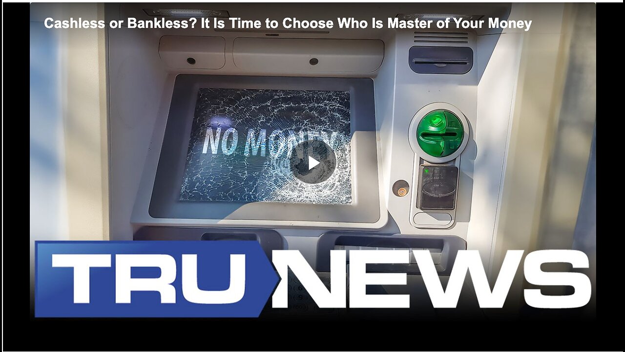 Cashless or Bankless? It Is Time to Choose Who Is Master of Your Money