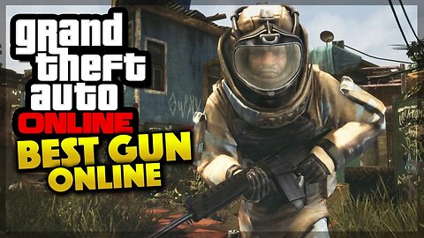 GTA 5 Online - BEST GUN EVER! (GTA 5 Gameplay)