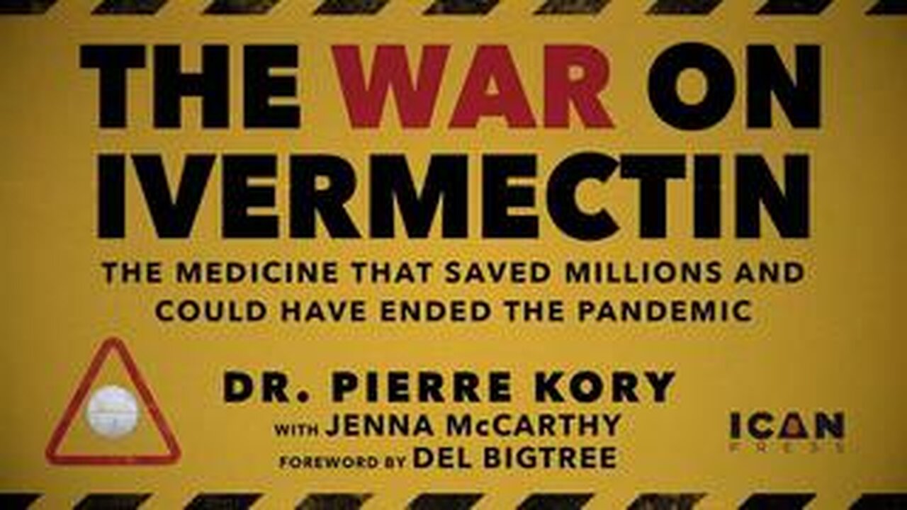 "The War On Ivermectin" | Dr. Pierre Kory