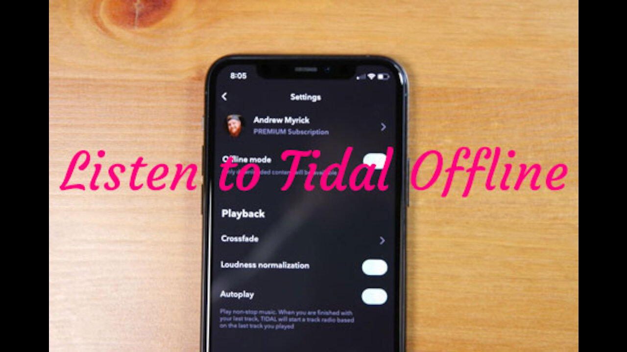 Best Way to Listen to Tidal Offline