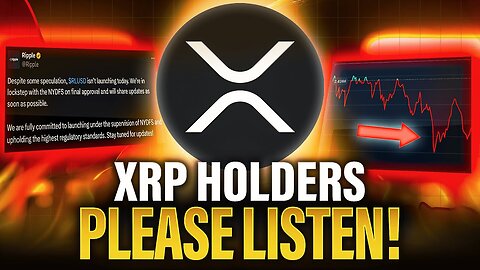 XRP Holders This Is CRUCIAL To Watch | What Happens Next?