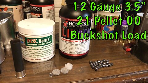 12 Gauge 3.5” 21 Pellet 00 Buckshot Load