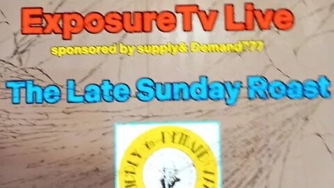 The Late Sunday Roast Live Exposing the most dangerous troll on net ? with the man of the truth Pp ✅