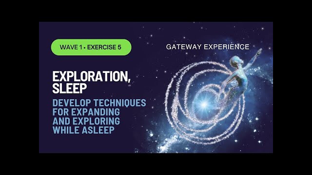 The gateway tapes 5 - The Gateway Experience Wave I - Discovery EXPLORE, SLEEP CIA Tapes 5