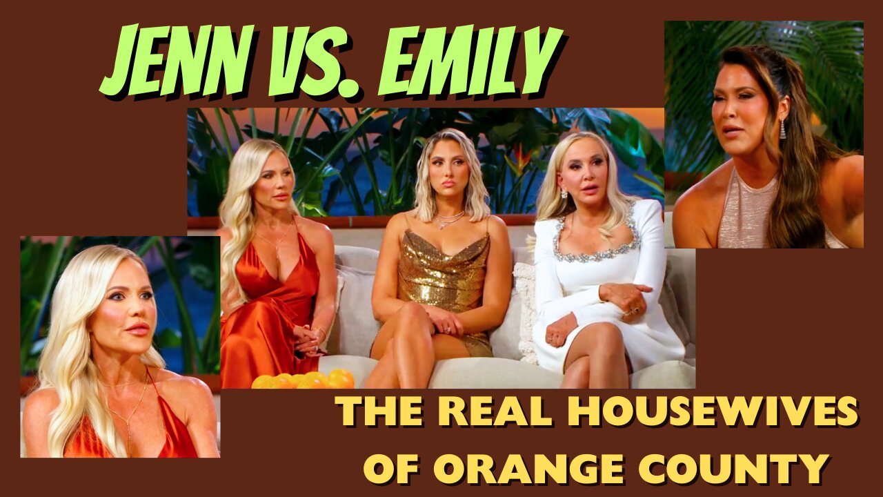 Real Housewives of Orange County / Reunion Pt. 1 - Jenn Clears Emily