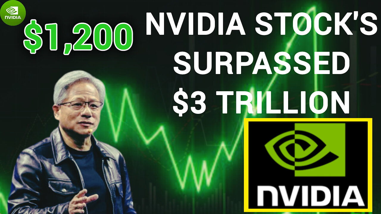 Nvidia's valuation surpassed $3 trillion for the first time, exceeding Apple's.