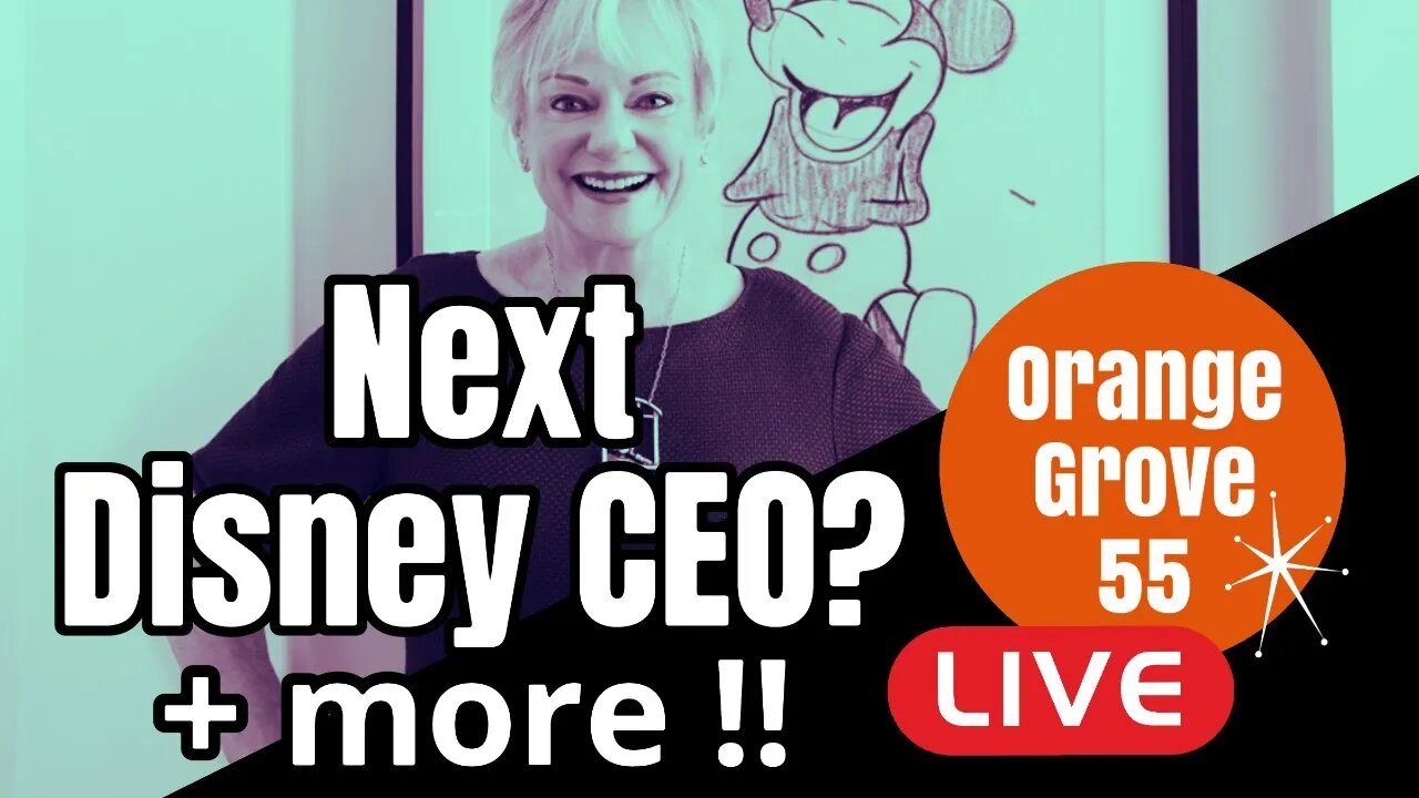 McCarthy Disney's NEXT CEO? + more!! | OG55 Live